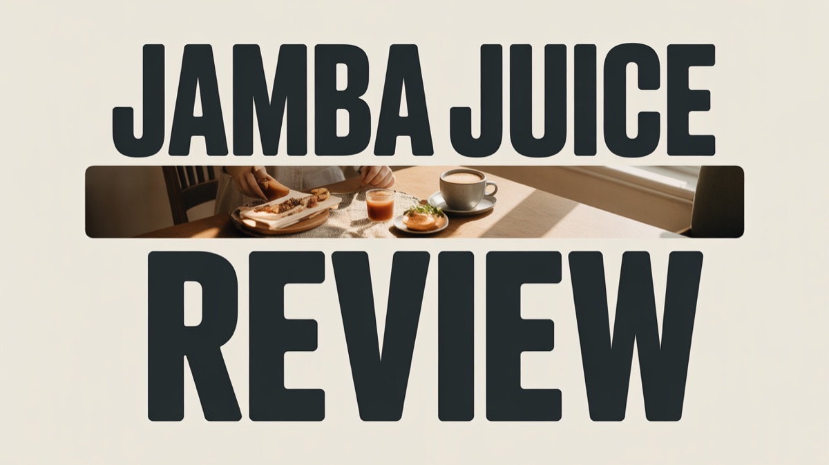 Jamba Juice Review: Is It Actually Healthy in 2026?