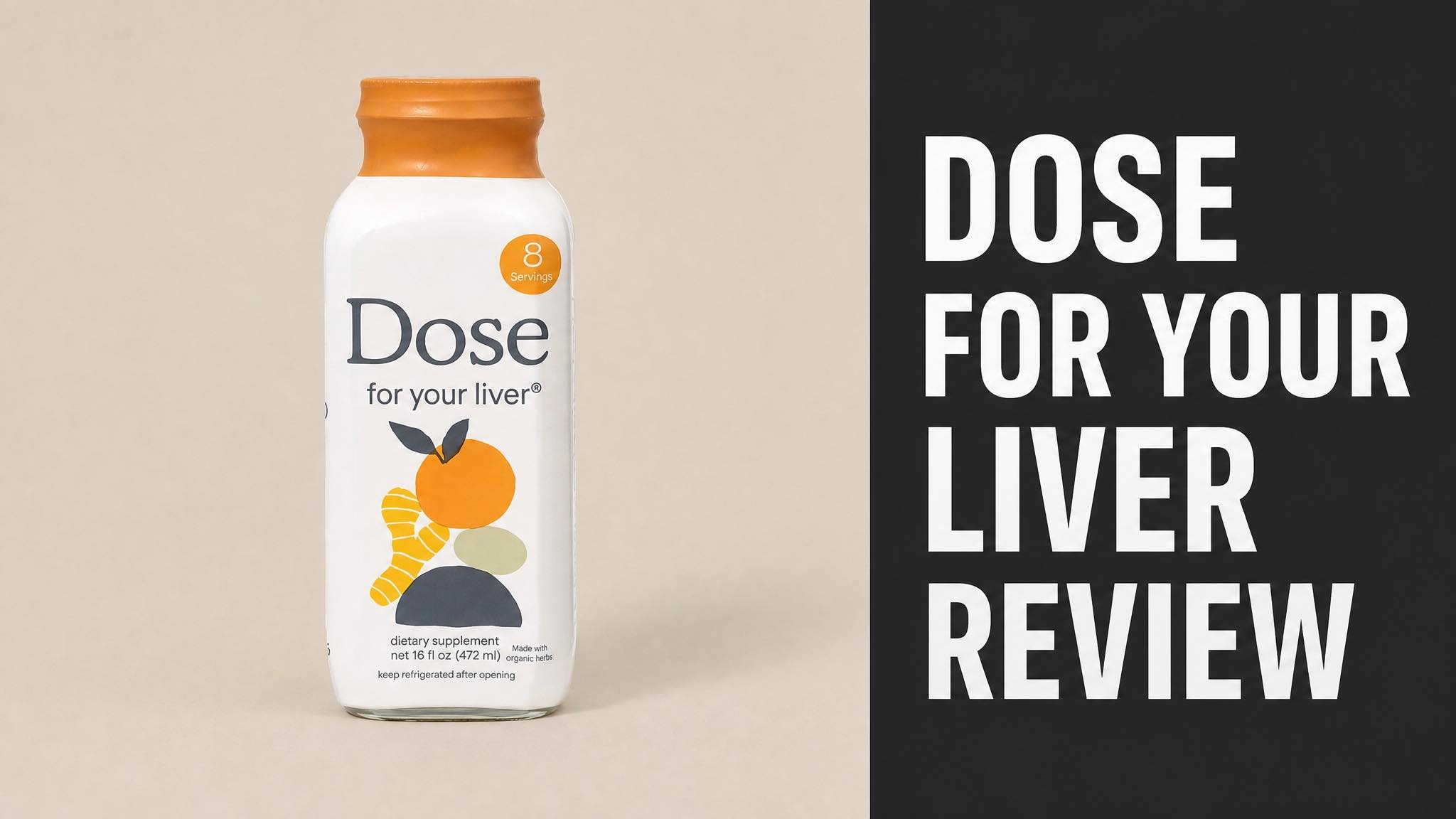 Dose for Your Liver bottle next to review headline text