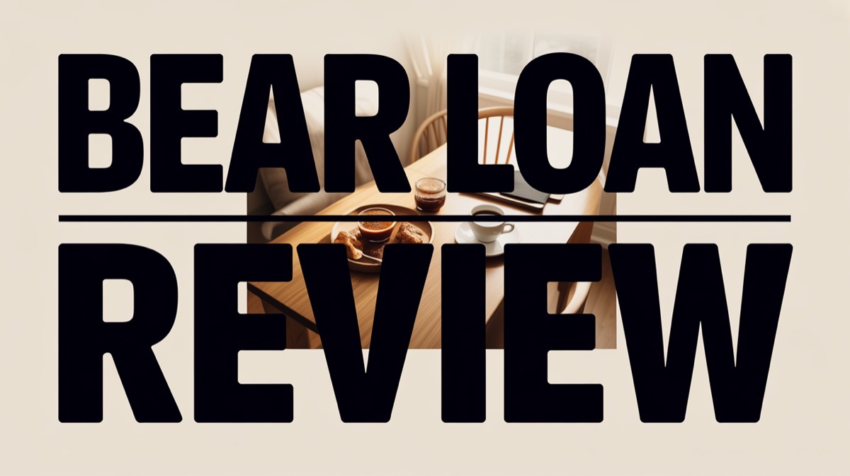 Bear Loan Review 2026: Is This a Good Option for You?