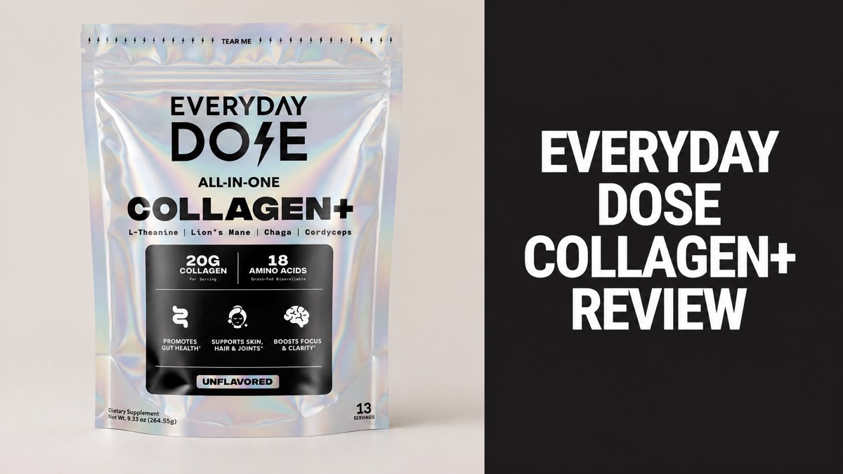 Everyday Dose Collagen+ unflavored holographic pouch with the headline Everyday Dose Collagen+ Review
