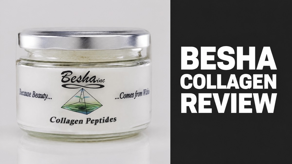 Besha Natural Collagen Powder jar with Besha Collagen Review headline