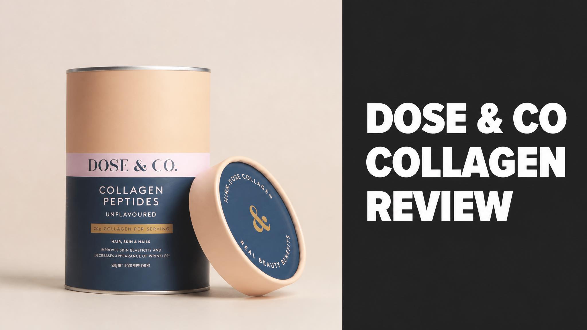Dose & Co Pure Collagen Peptides tub next to Dose & Co Collagen Review headline text